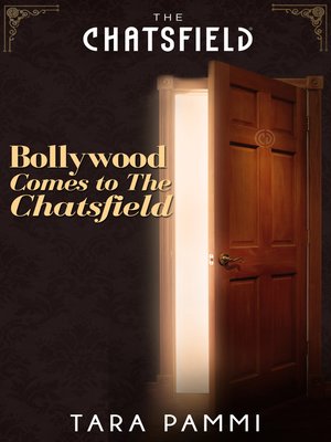 Bollywood Comes to the Chatsfield - ebook